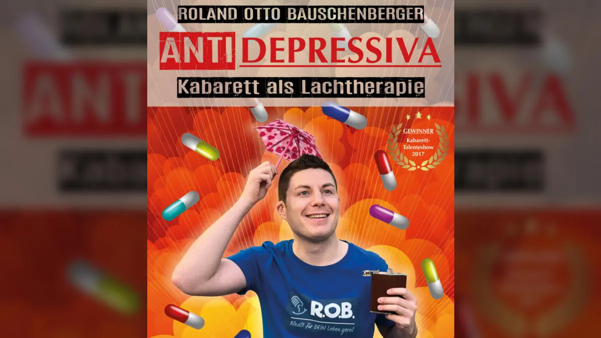 Event-Plakat für ANTIDEPRESSIVA Kabarett-Abend mit Roland Otto Bauschenberger